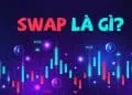 Phí giao dịch Swap là gì?